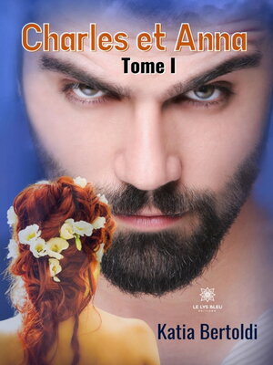 cover image of Charles et Anna, Tome 1